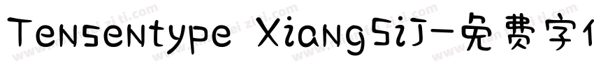 Tensentype XiangSiJ字体转换